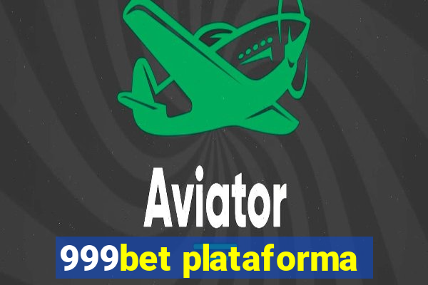 999bet plataforma